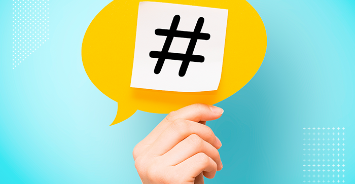 Hashtag: Para que serve e como usá-las?